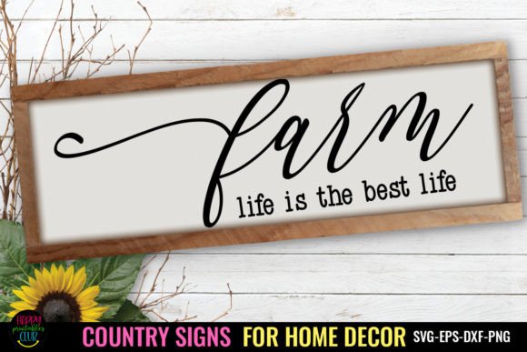 Download Farm Life I Country Signs Home Decor SVG - Home Collection