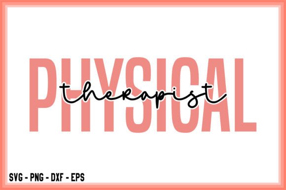 Download Physical Therapist Svg Files for Cricut - Files for cricut Collection