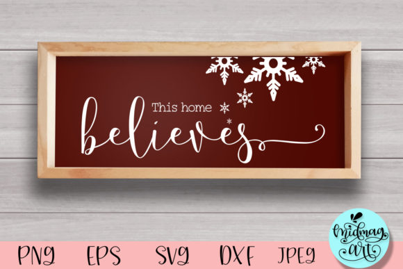 Download This Home Believes Wood Sign Svg - Home Collection